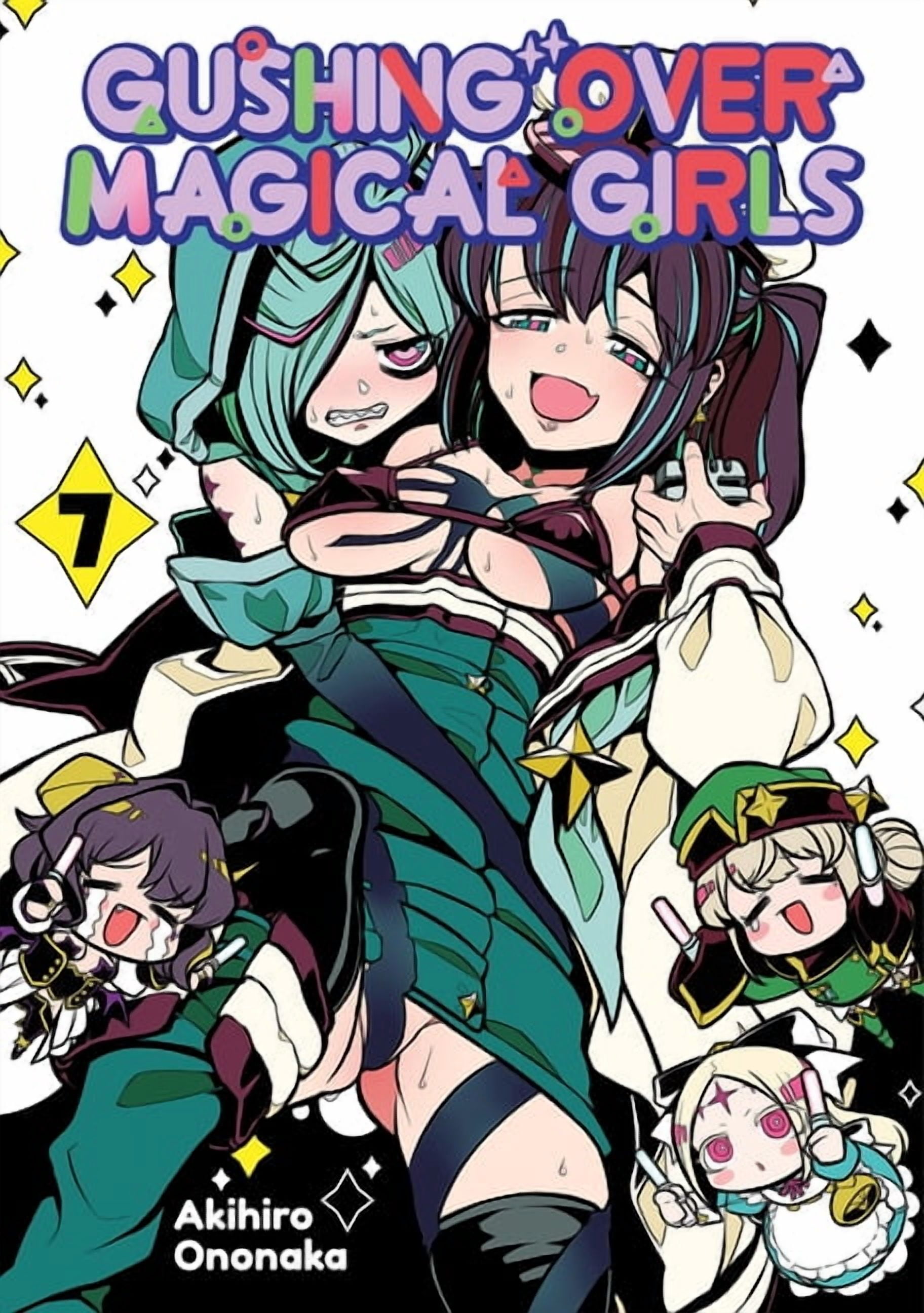 Gushing Over Magical Girls (Manga) Gushing Over Magical Girls: Volume 7 (Manga): Volume 7, Book 7, (Paperback)