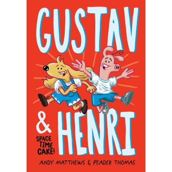 Pre-Owned Gustav & Henri: Space Time Cake: Volume 1 (Hardcover) 1636550363 9781636550367