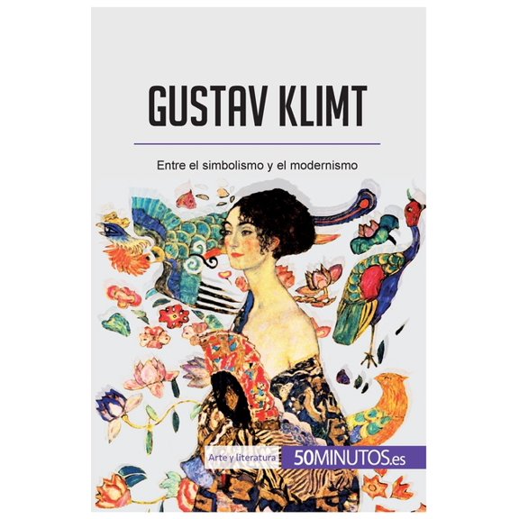 Gustav Klimt: Entre el simbolismo y el modernismo, (Paperback)