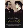 thumbnail image 1 of Pre-Owned Gustav Mahler: Letters to His Wife (Hardcover) 0801443407 9780801443404, 1 of 1