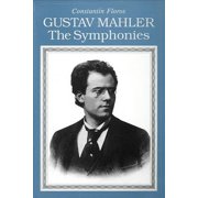 Pre-Owned Gustav Mahler: The Symphonies (Paperback) 1574670255 9781574670257