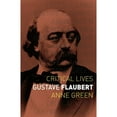 thumbnail image 1 of Pre-Owned Gustave Flaubert (Critical Lives) Paperback - USED, 1 of 1