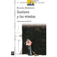 thumbnail image 1 of Pre-Owned Gustavo y Los Miedos (Paperback) 8434830922 9788434830929, 1 of 1