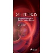 Gut Instincts A Clinicians Handbook of Digestive and Liver Diseases, Paperback