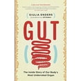 thumbnail image 1 of Pre-Owned Gut: The Inside Story of Our Body's Most Underrated Organ (Paperback) 1771641495 9781771641494, 1 of 1