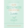thumbnail image 1 of Gute Gedanken fÃ¼r den Tag - Innehalten: Band 1 - Tagestexte von Januar bis MÃ¤rz, (Paperback), 1 of 1