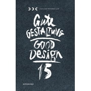 Gute Gestaltung 15 / Good Design 15, Hardcover