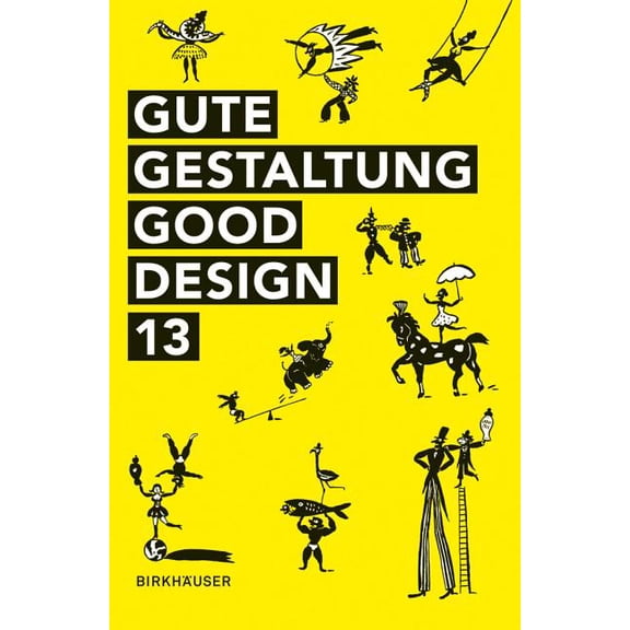 Gute Gestaltung - Good Design 13, (Hardcover)