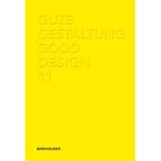 Gute Gestaltung / Good Design 11, Hardcover