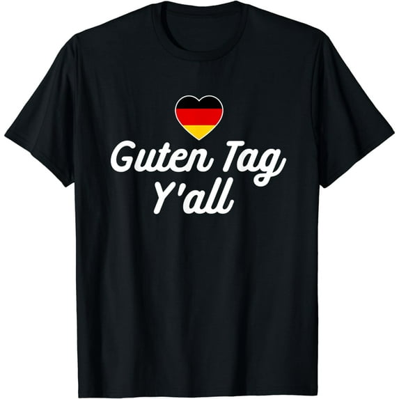 Guten Tag Y'all German Flag Funny Oktoberfest T-Shirt