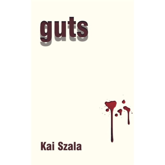 Guts, (Paperback)