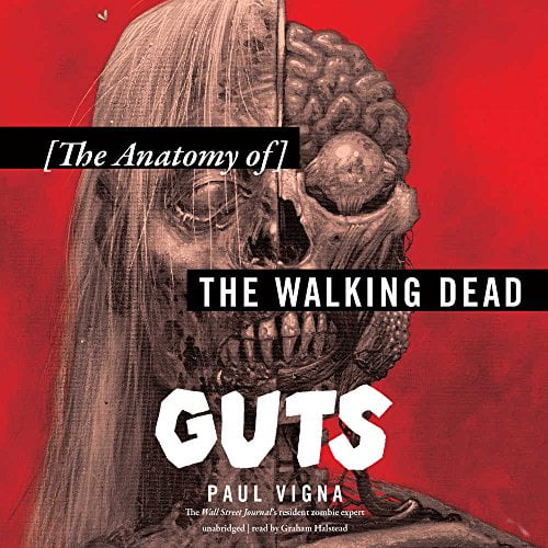 Pre-Owned Guts: The Anatomy of the Walking Dead Paperback