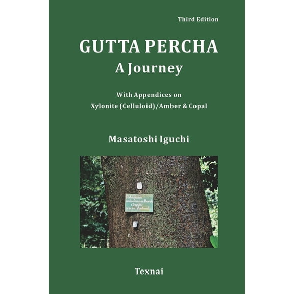 Gutta Percha: A Journey (Paperback)