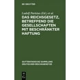 thumbnail image 1 of Guttentagsche Sammlung Deutscher Reichsg Das Reichsgesetz, Betreffend Die Gesellschaften Mit BeschrÃ¤nkter Haftung: Textausgabe Mit Anmerkungen Und Sachregister, Book 32, (Hardcover), 1 of 1