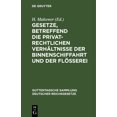 thumbnail image 1 of Guttentagsche Sammlung Deutscher Reichsg Gesetze, Betreffend Die Privatrechtlichen VerhÃ¤ltnisse Der Binnenschiffahrt Und Der FlÃ¶Ãerei: Vom 15. Juni 1895, Book 36, (Hardcover), 1 of 1