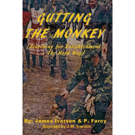 Gutting the Monkey Paperback