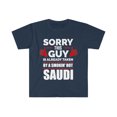thumbnail image 1 of Guy Already taken by hot Saudi Soulmate Unisex T-shirt S-3XL Saudi Arabia, 1 of 2
