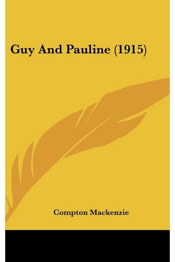 Guy And Pauline (1915) (Hardcover)