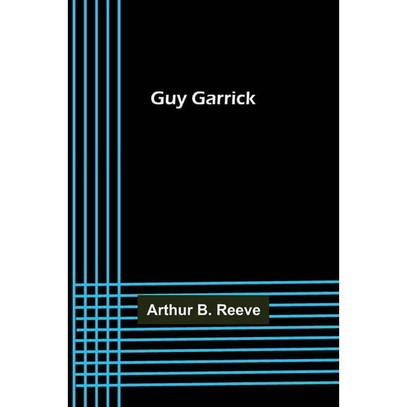 Guy Garrick, (Paperback)