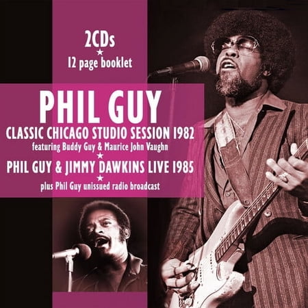 Guy,Phil / Dawkins,Jimmy - Classic Chicago Studio Session 1982 And Live In 1985 - Blues - CD