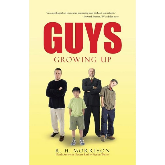 Guys : Growing Up