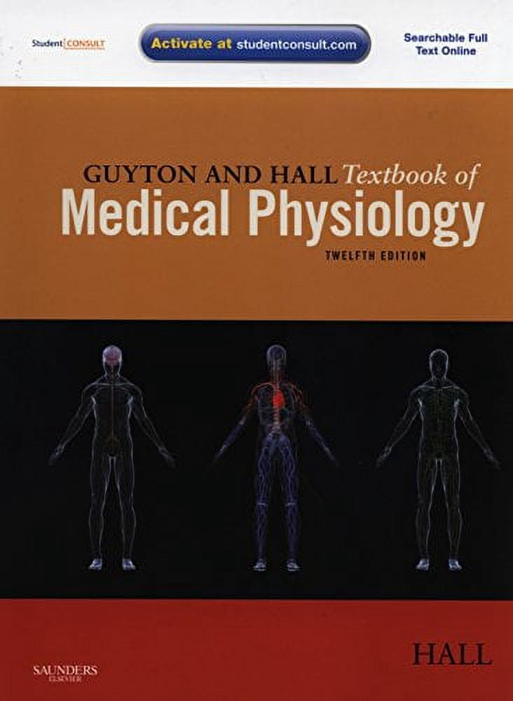 Pre-Owned Guyton and Hall Textbook of Medical Physiology, 12e