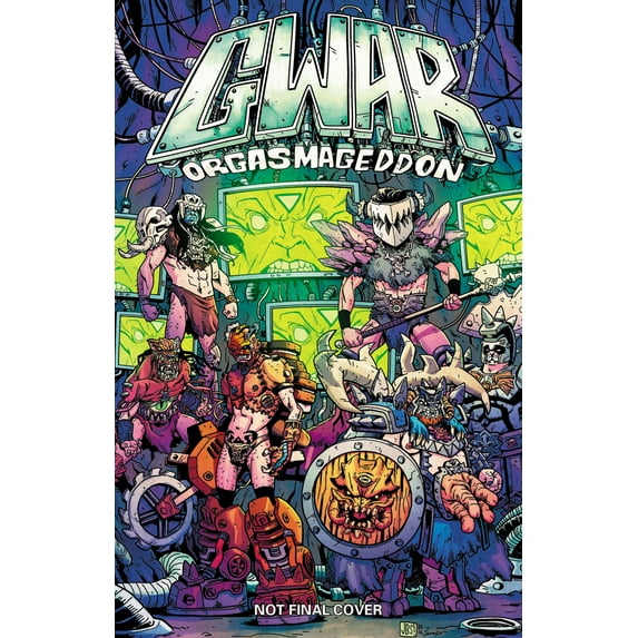 Gwar: Orgasmageddon (Paperback)