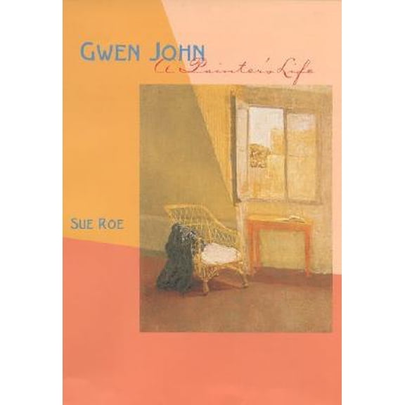 Pre-Owned Gwen John : A Painter's Life