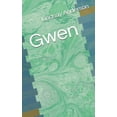thumbnail image 1 of Gwen (Paperback), 1 of 1