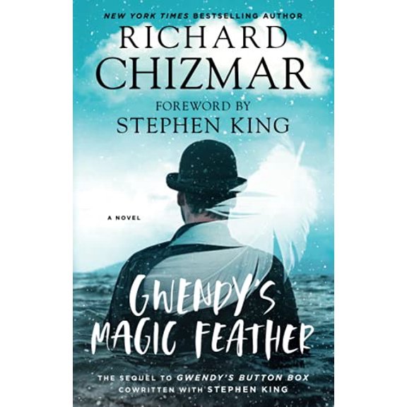 Pre-Owned Gwendy's Magic Feather (Paperback) 1982139722 9781982139728