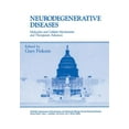 thumbnail image 1 of Gwumc Department of Biochemistry and Mol Neurodegenerative Diseases: Molecular and Cellular Mechanisms and Therapeutic Advances, (Paperback), 1 of 1