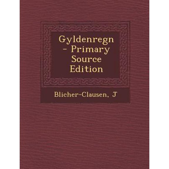 Gyldenregn Paperback Edition - Primary Source