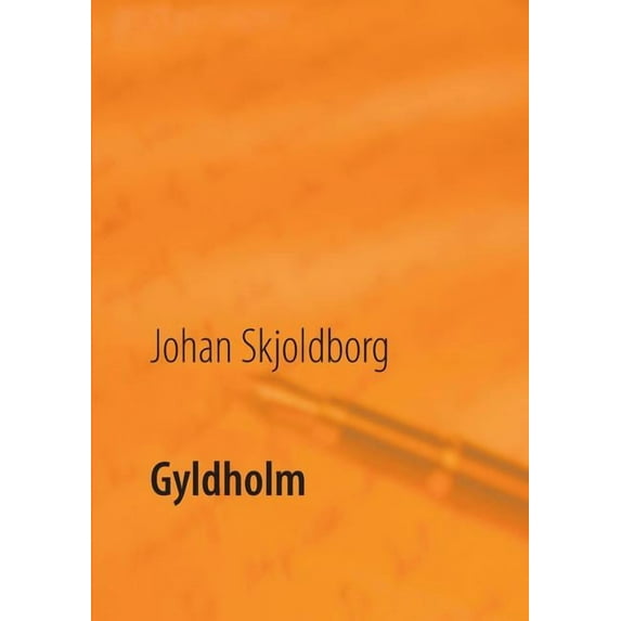 Gyldholm, (Paperback)