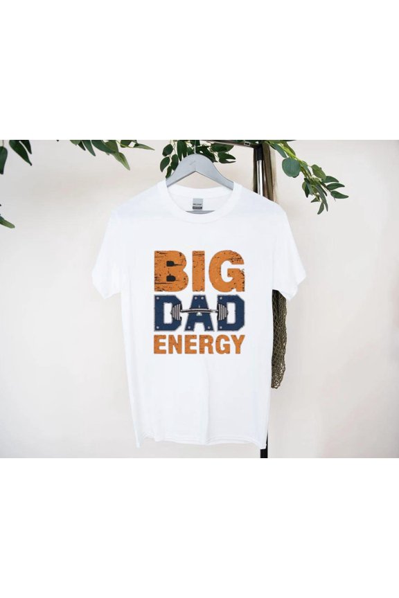 Gym BDE T-Shirt With Funny Big Dad Energy Bold Design, for men & women, up to size 5XL