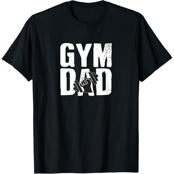 Gym DAD Fathers Day Gift Workout T-shirt