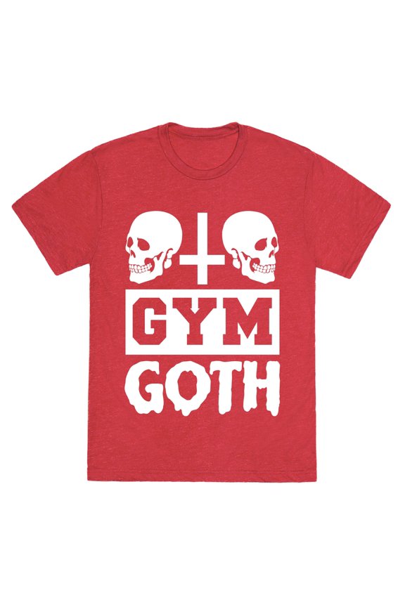 Gym Goth Unisex Triblend Tee Tee Shirt Sweatshirt Hoodie