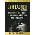 thumbnail image 1 of Pre-Owned Gym Launch Secrets (Paperback) 1732933006 9781732933002, 1 of 1