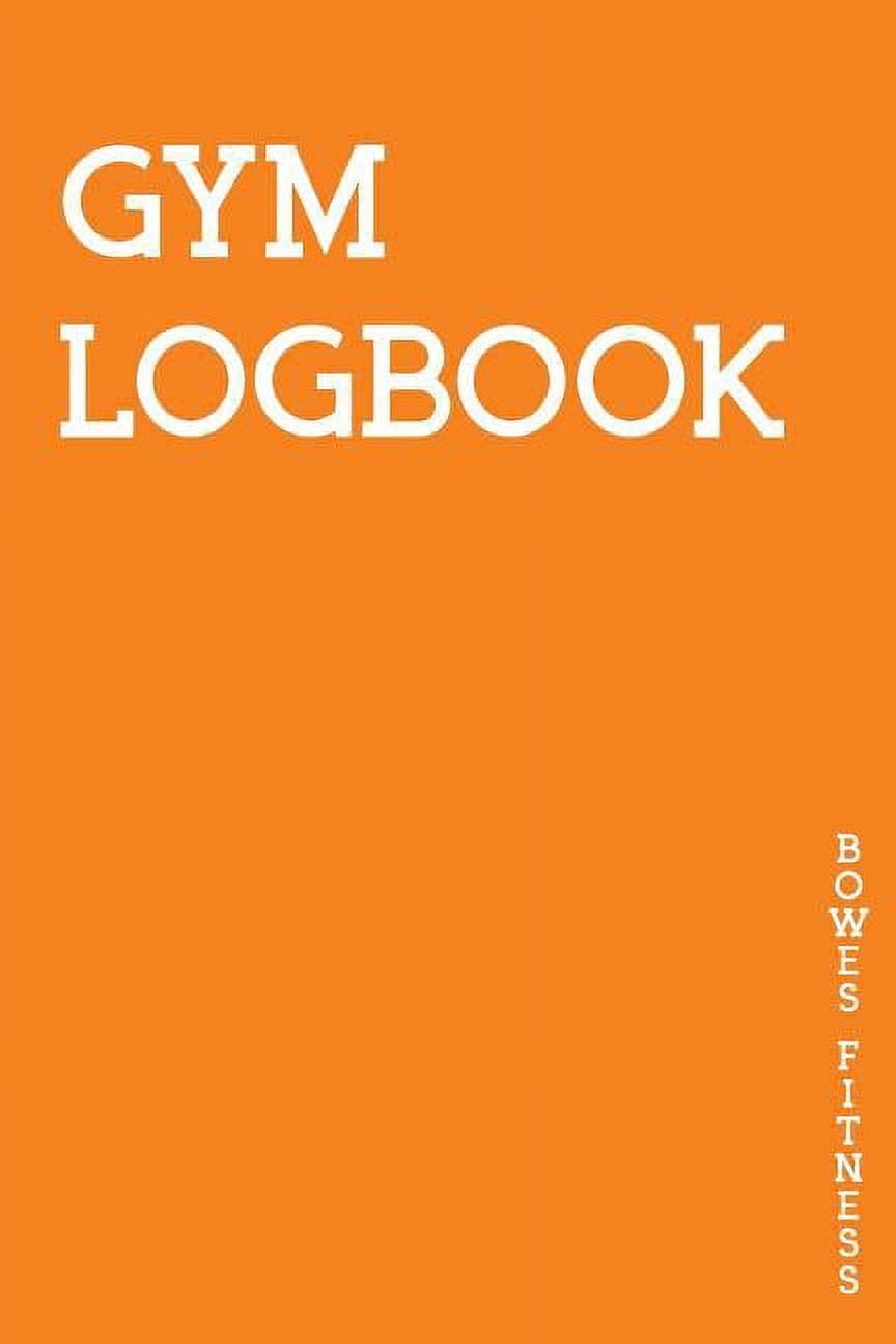 Gym Logbook : A Personalised Training Diary With Space For Over 100+  Workouts, Monitor Your Progress With Space For Custom Body Measurements &  Custom Personal Records (Paperback) 