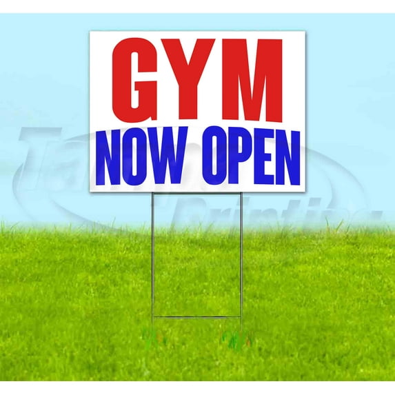 Gym Now Open (18" x 24") Yard Sign, Includes Metal Step Stake