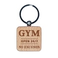 thumbnail image 1 of Gym Open 24 7 No Excuses Square Keychain Charm Tag - Engraved Wood, 1 of 6