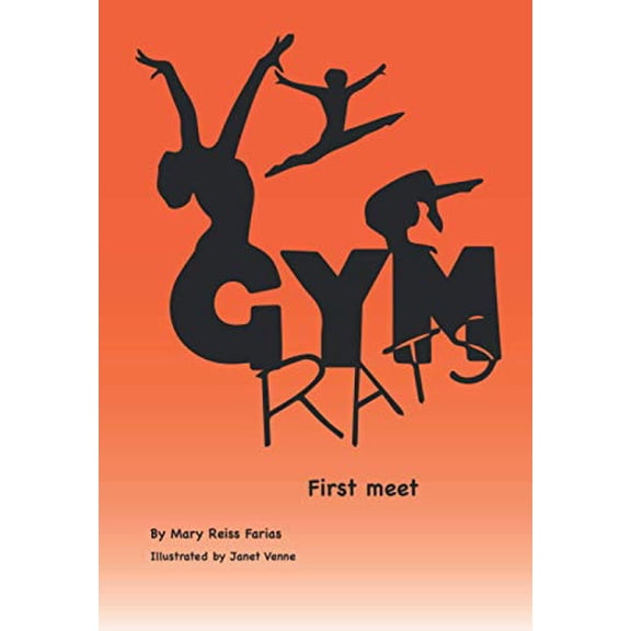 Pre-Owned Gym Rats: First Meet: Volume 4 (Gym Rats Gymnastics Book Series) Paperback