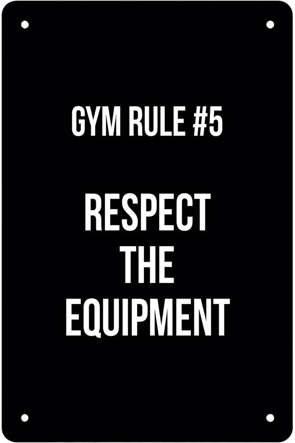 Gym Rule Respect Equipment Retro Metal Sheet Sign - 8"x12", Wall Decor for Home Gyms, Fitness Centers, Man Cave