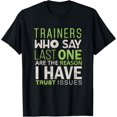 thumbnail image 1 of Gym Trainer Funny Shirt Train Workout Exercise Tee Men Women T-Shirt, 1 of 4