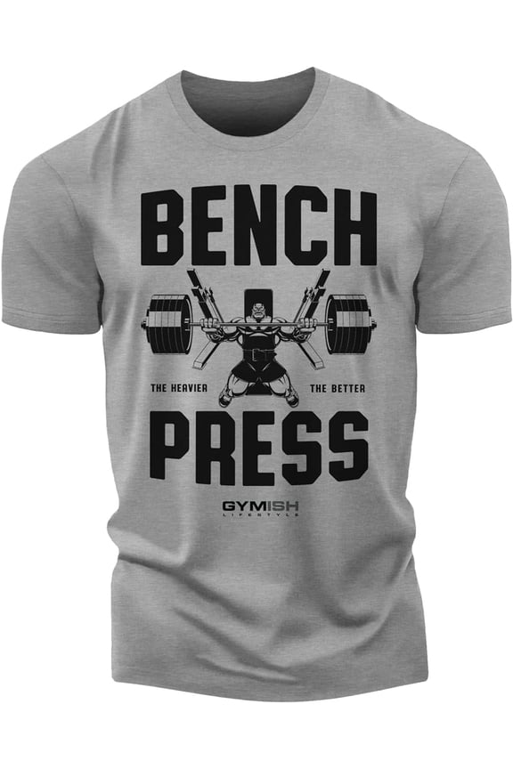Bench Press Workout T-Shirt for Men – Funny Gym Shirt, Deadlift & Lifting Tee, Men's Workout Shirts, Athletic Gym Clothes