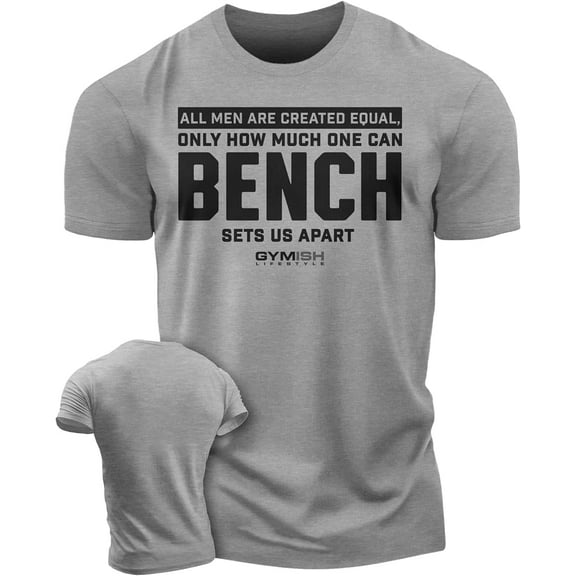 Gymish Bench Sets Us Apart Workout Shirt for Men – Funny Lifting Gym T-Shirt, Mens Gym Shirt, Fitness Gift for Men