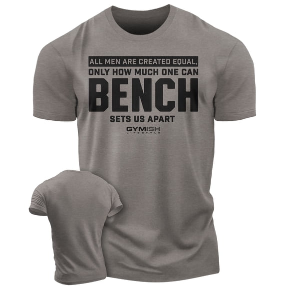 Gymish Bench Sets Us Apart Workout Shirt for Men – Funny Gym Tee, Fitness Motivation Wear, Warm Grey, Small