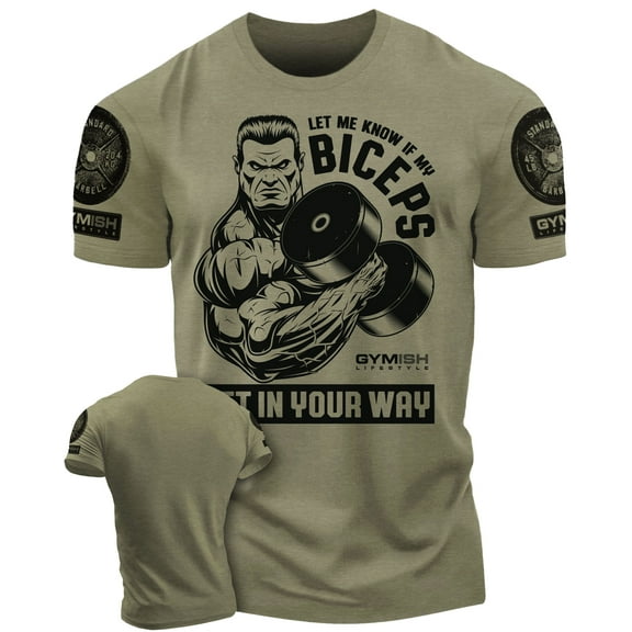 Gymish Biceps In Your Way Workout T-Shirt - Funny Gym Shirt, Men's Lifting Tee, Workout T-Shirt for Men, Athletic Gym Wear, Fitness & Weightlifting Shirt