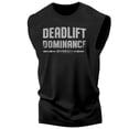 thumbnail image 1 of Gymish Deadlift Dominance Workout Muscle Tank Top for Men, Funny Gym Tank, Lifting Shirt, Deadlift Top, White, Small, 1 of 4