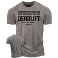 thumbnail image 1 of Gymish Deadlift Sets Us Apart Workout Shirt for Men – Funny Lifting Gym T-Shirt, Fitness Gift for Men, Warm Grey, Small, 1 of 6