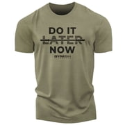 Gymish Do It Now Men s Workout T-Shirt   Funny Gym Shirt, Lifting Tee, Deadlift Fitness & Bodybuilding Top